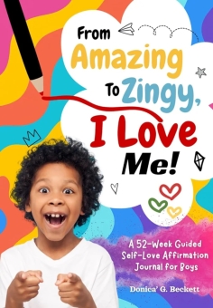 From Amazing to Zingy, I Love Me!